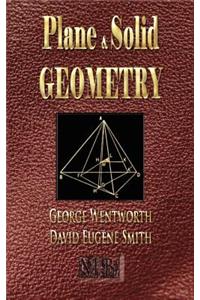 Plane And Solid Geometry - Wentworth-Smith Mathematical Series