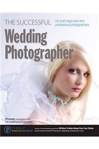 The Successful Wedding Photographer