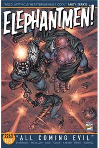 Elephantmen 2260 Book 4: All Coming Evil