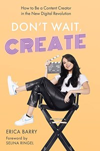 Don't Wait, Create