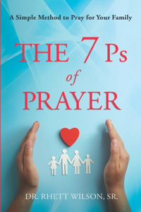 7 Ps of Prayer