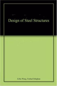 DESIGN OF STEEL STRUCTURES