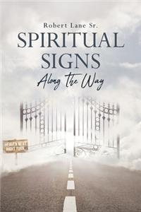 Spiritual Signs Along The Way