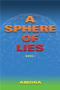 A Sphere of Lies