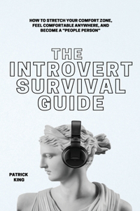 Introvert Survival Guide