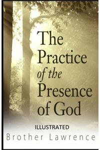 The Practice of the Presence of God Ilustrated