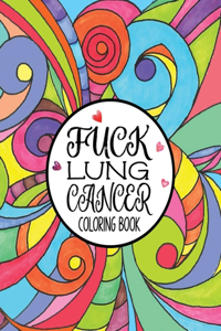 Fuck Lung Cancer Coloring Book