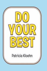 Do Your Best