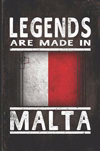 Legends Are Made In Malta