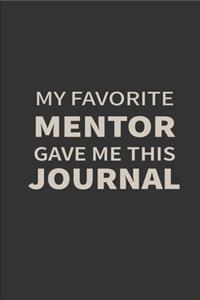 my favorite mentor gave me this journal