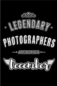 Legendary Photographers are born in December