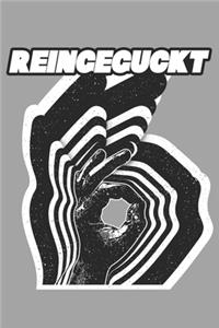 Reingeguckt