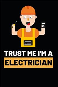 Trust Me I'm A Electrician