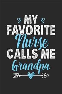 My Favorite Nurse Calls Me Grandpa
