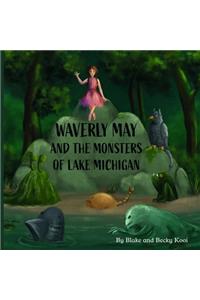 Waverly May and the Monsters of Lake Michigan