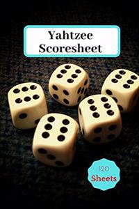 Yahtzee Scores Sheets: Yahtzee Score Keeper Book, Yahtzee Scores Sheets