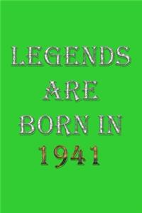 Legends Are Born In 1941 Notebook