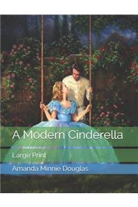 A Modern Cinderella