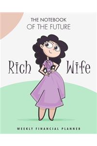 The notebook of the future rich Wife weekly Financial planner