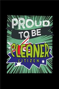Proud to be cleaner citizen