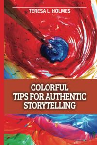 Colorful Tips for Storytelling