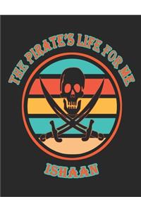 The Pirate's Life For Me Ishaan