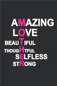 Amazing Love Beautiful Thoughtful Selfless Strong