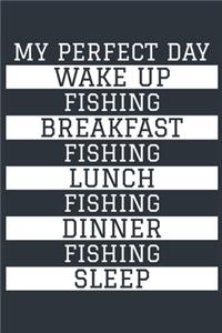 Fishing Notebook 'My Perfect Day' - Funny Fisherman Gift - Fishing Journal - Fishing Diary