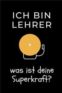 Ich Bin Lehrer Was Ist Deine Superkraft?