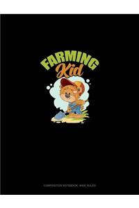 Farming Kid