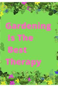 Gardening Is The Best Therapy