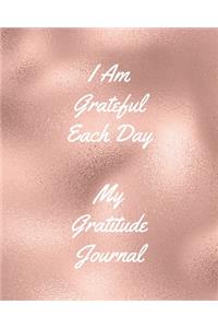 I Am Grateful Each Day