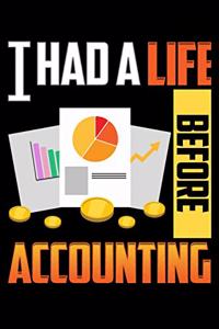 I Had a Life Before Accounting