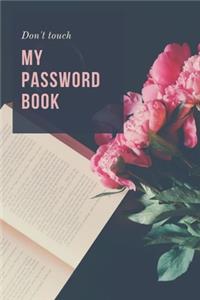 Don't Touch My Password Book