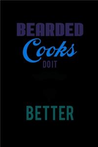 Bearded Cooks do it Better