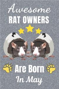 Awesome Rat Owners Are Born In May