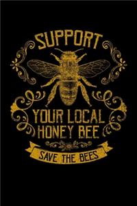Support Your Local Honey Bee