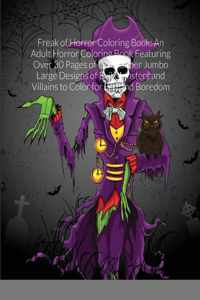 Freak of Horror Coloring Book