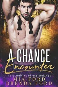 A Chance Encounter