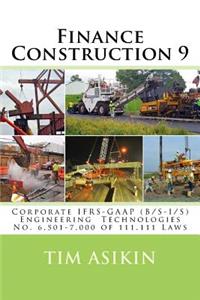 Finance Construction 9: Corporate IFRS-GAAP (B/S-I/S) Engineering Technologies No. 6,501-7,000 of 111,111 Laws