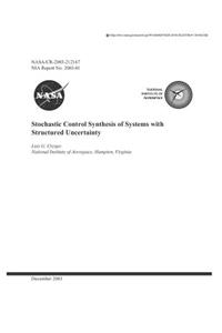 Stochastic Control Synthesis of Systems with Structured Uncertainty
