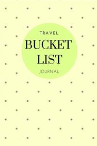 Travel Bucket List Journal