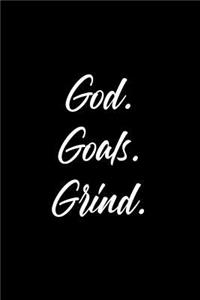 God Goals Grind