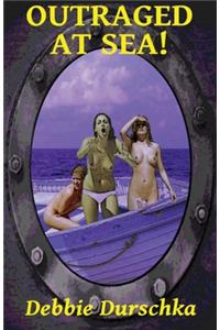 Outraged At Sea