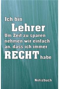 Ich Bin Lehrer Notizbuch