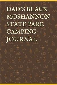 Dad's Black Moshannon State Park Camping Journal