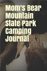 Mom's Bear Mountain State Park Camping Journal