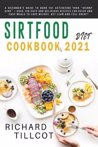 Sirtfood Diet Cookbook 2021