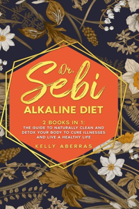 Dr. Sebi Alkaline Diet