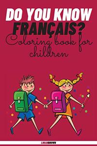 Do You Know Français?